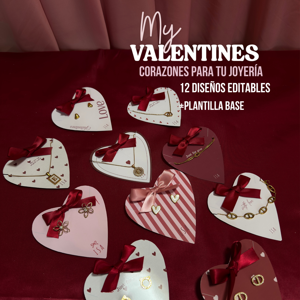 My Valentines- 12 diseños Editables+Plantillas Base